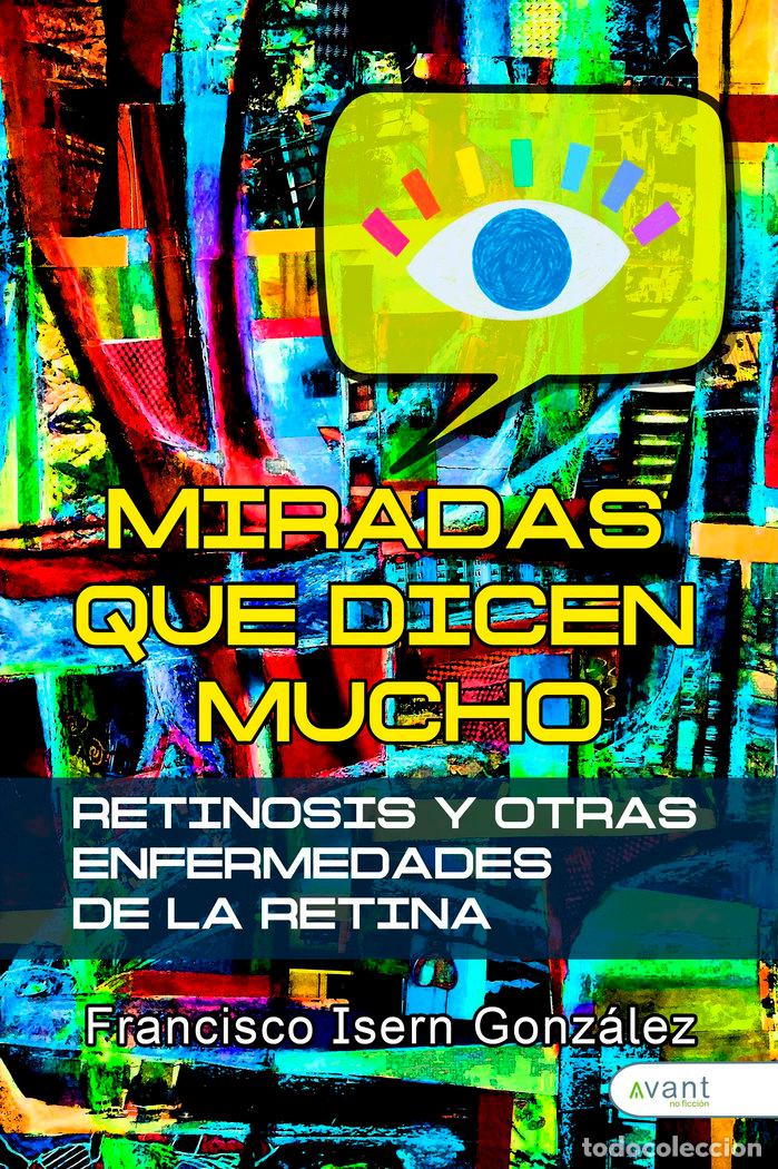 Livres: MIRADAS QUE DICEN MUCHO - ISERN GONZALEZ, FRANCISCO