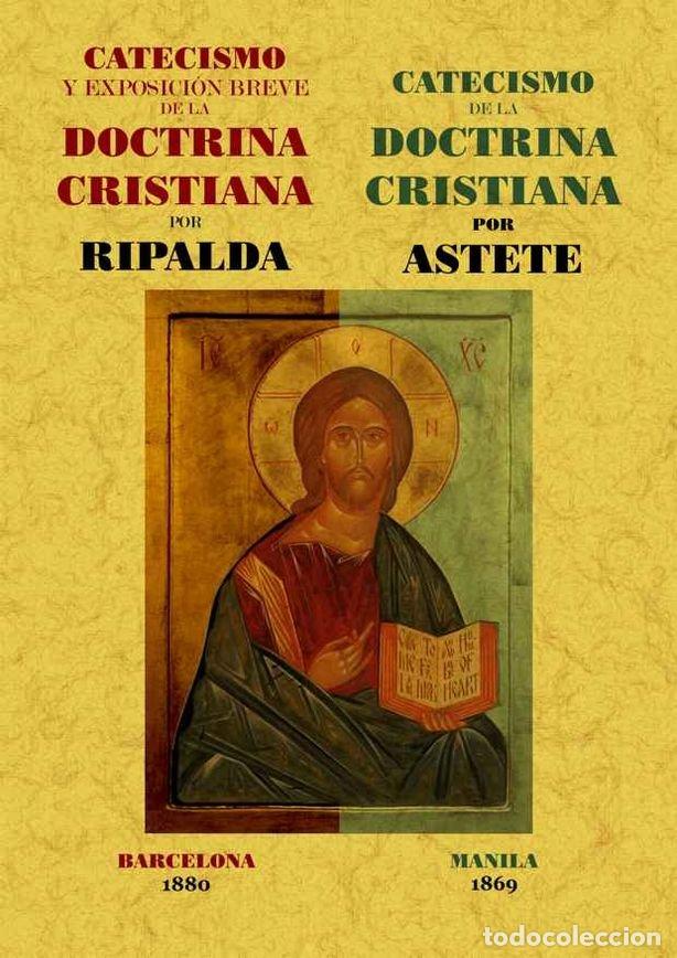 Livres: CATECISMO Y EXPOSICION BREVE DE LA DOCTRINA CRISTIANA - RIPALDA, JERONIMO DE