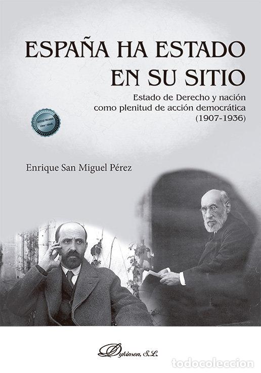 Livres: ESPA&Ntilde;A HA ESTADO EN SU SITIO - SAN MIGUEL PEREZ, ENRIQUE