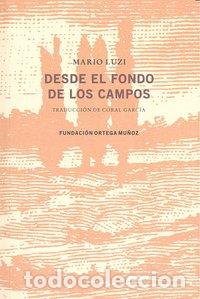 Livres: DESDE EL FONDO DE LOS CAMPOS - LUZI, MARIO