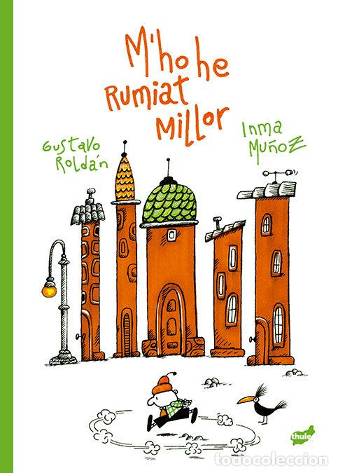 Livres: MHO HE RUMIAT MILLOR - MU&Ntilde;OZ MORENO, INMA