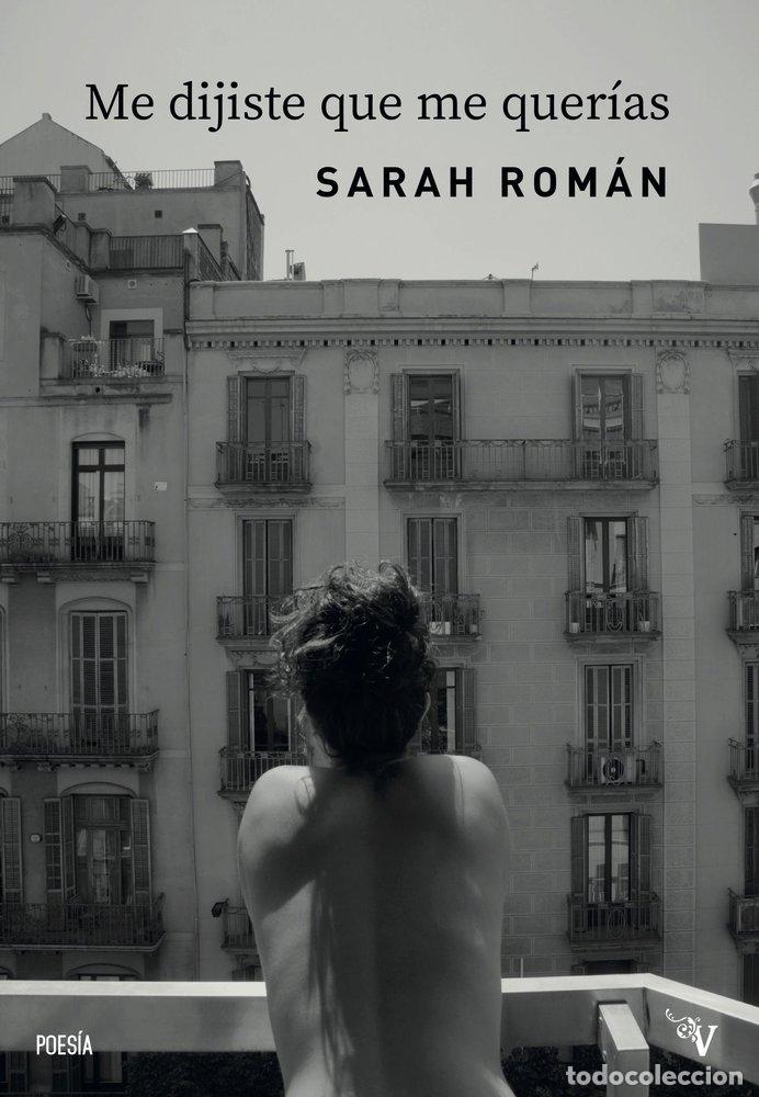Livros: ME DIJISTE QUE ME QUERIAS - ROMAN, SARAH