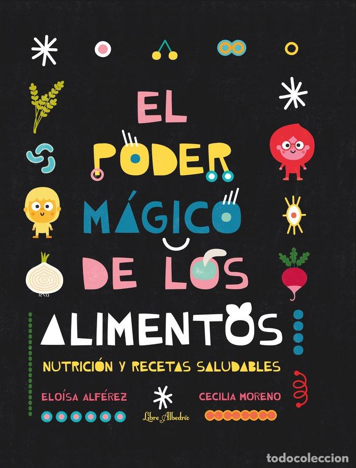 Libri: PODER MAGICO DE LOS ALIMENTOS,EL - ALFEREZ ROMAN