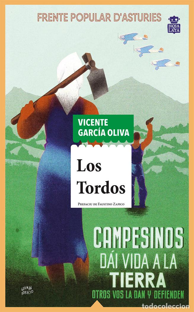 Libri: TORDOS,LOS - GARCIA OLIVA, VICENTE