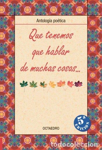 Livros: QUE TENEMOS QUE HABLAR DE MUCHAS COSAS - CALERO HERAS