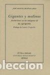 Libri: GIGANTES Y MOLINOS ANOTACIONES - BENITEZ ARIZA, JOSE M.