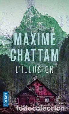 Libri: LILLUSION - CHATTAM MAXIME