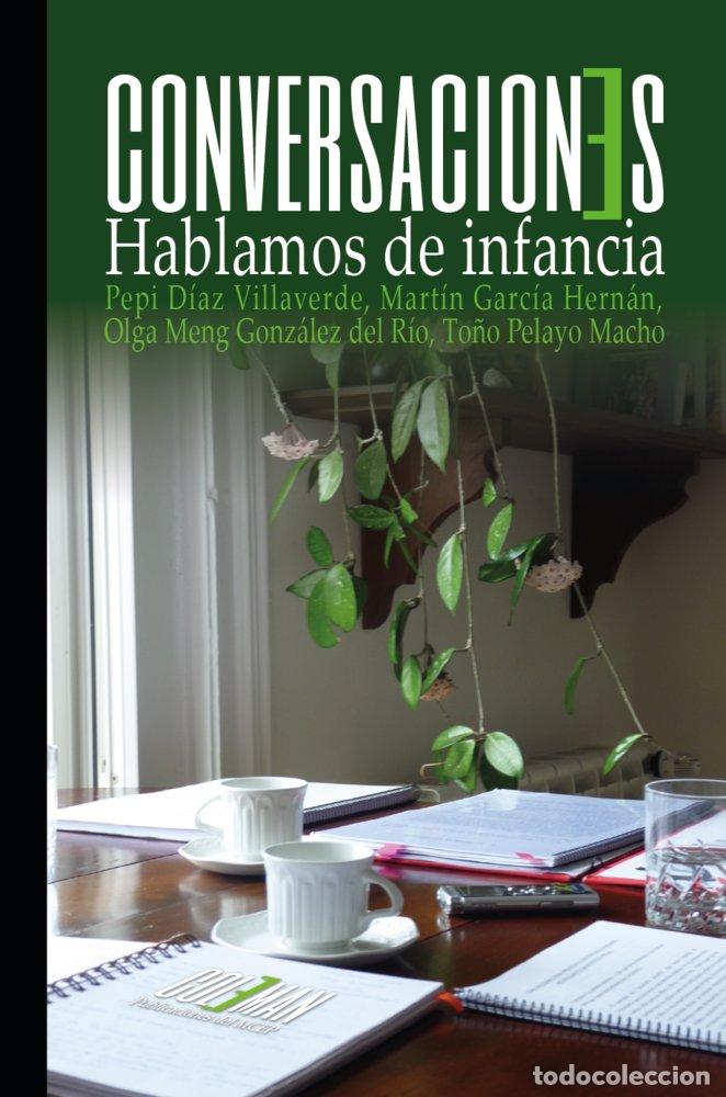 Livros: CONVERSACIONES: HABLAMOS DE INFANCIA - MOVIMIENTO COOPERATIVO ESCUELA POPULAR, M