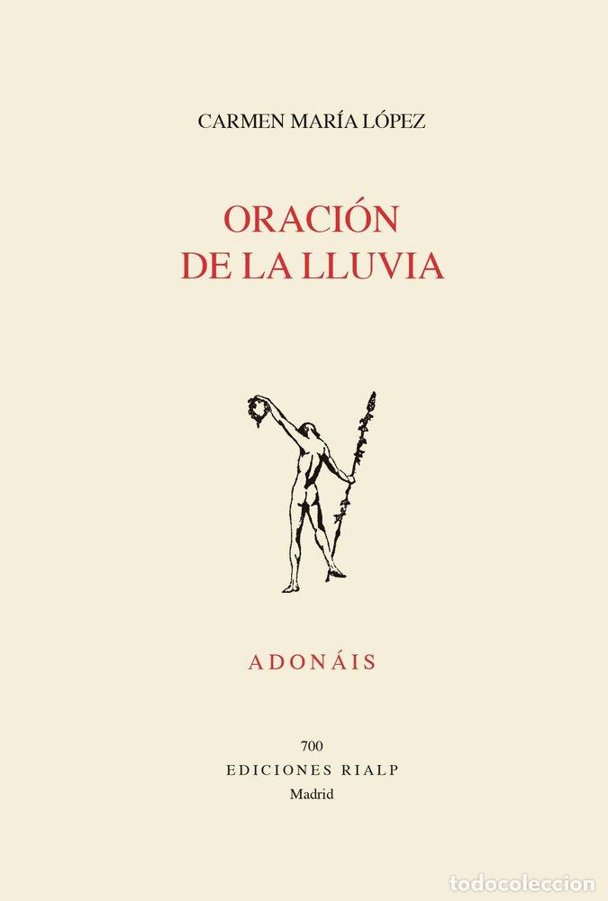 Libros: ORACION DE LA LLUVIA - LOPEZ, CARMEN MARIA