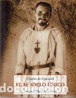 Libros: MODELO UNICO,EL - DE FOUCAULD, CHARLES