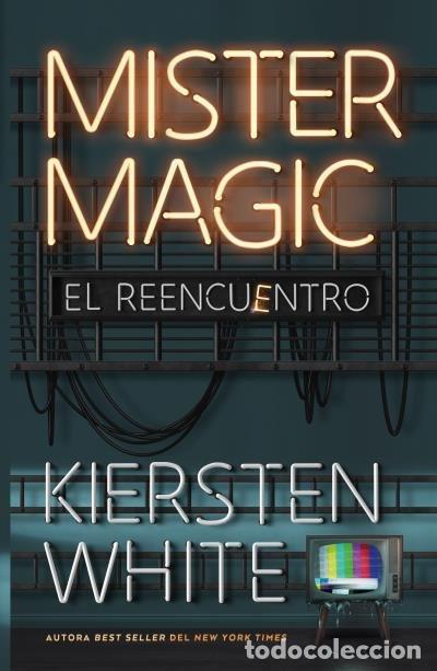 Livros: MISTER MAGIC - WHITE, KIERSTEN
