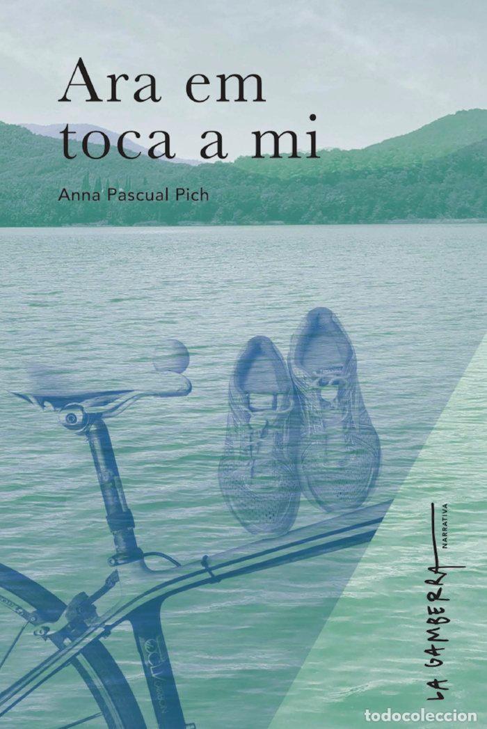 Livros: ARA EM TOCA A MI - PASCUAL PICH, ANNA