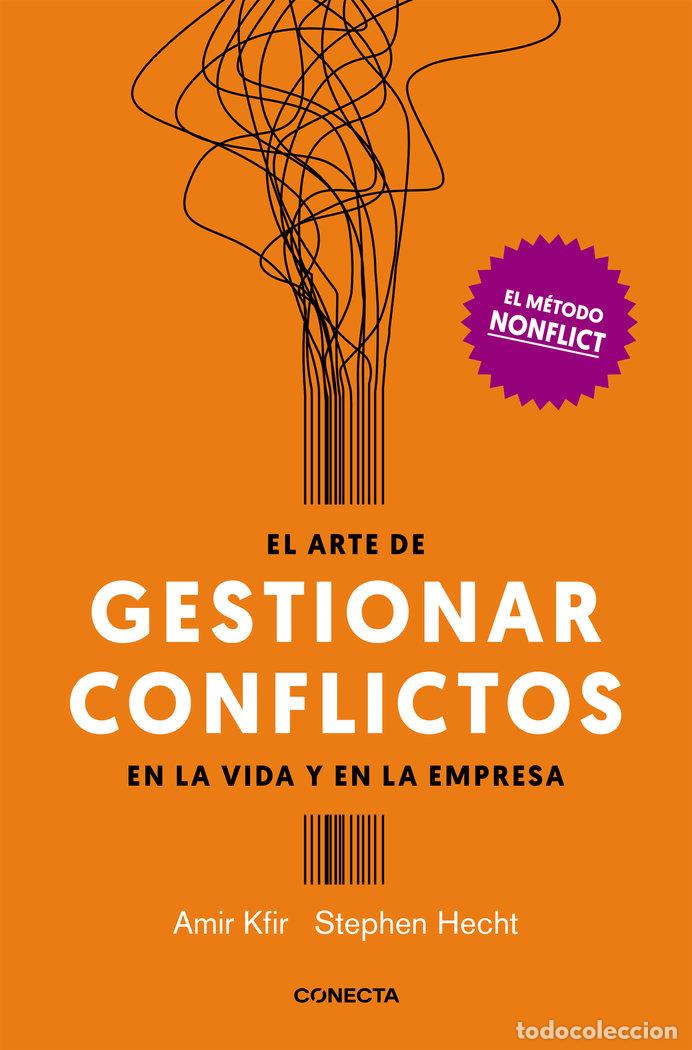 Livres: ARTE DE GESTIONAR LOS CONFLICTOS EN LA VIDA Y LA EMPRESA,EL - KFIR, AMIR