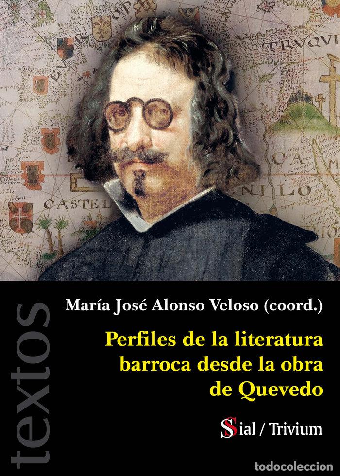 Libros: PERFILES DE LA LITERATURA BARROCA DESDE LA OBRA DE QUEVEDO - AA.VV