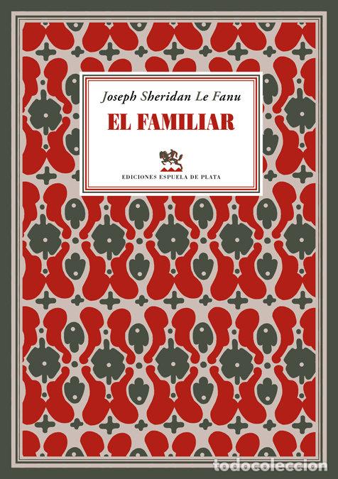 Libros: FAMILIAR,EL - LE FANU, JOSEPH SHERIDAN