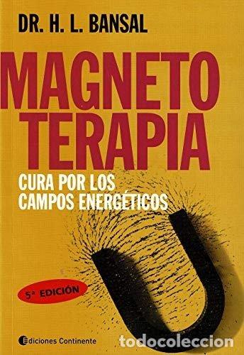Libros: MAGNETOTERAPIA - BANSAL, DOCTOR H L