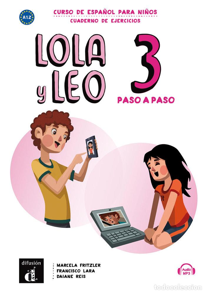 Libri: LOLA Y LEO PASO A PASO 3 CUADERNO EJERCICIOS MP3 DESCARGABL - AA.VV