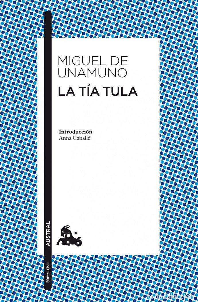 B&uuml;cher: TIA TULA - MIGUEL DE UNAMUNO