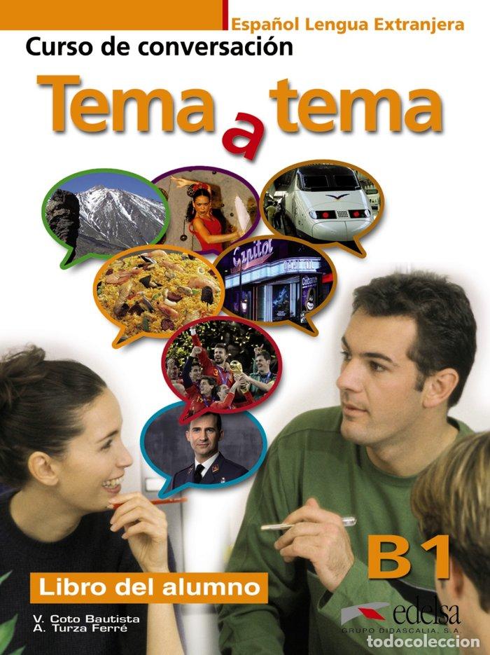 Libros: TEMA A TEMA B1 ALUMNO - AA.VV
