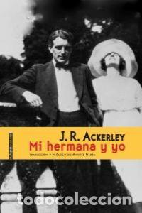 Libros: MI HERMANA Y YO - ACKERLEY, J R