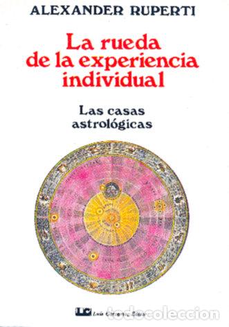 Libros: RUEDA DE LA EXPERIENCIA INDIVIDUAL,LA - RUPERTI, ALEXANDER