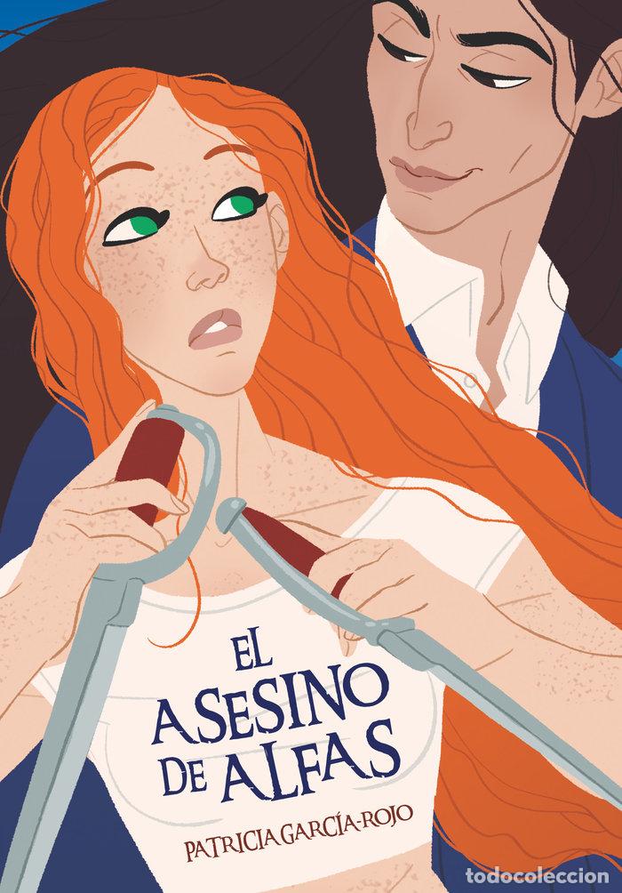 Libros: ASESINO DE ALFAS,EL - GARCIA-ROJO CANTON, PATRICIA
