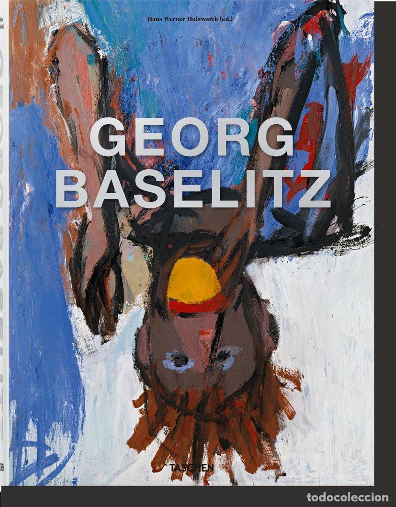Libros: GEORG BASELITZ - HANS WERNER HOLZWARTH