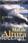Libros: MAL DE ALTURA - KRAKAUER, JON