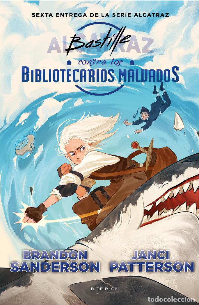 Livres: BASTILLE CONTRA LOS BIBLIOTECARIOS MALVADOS - SANDERSON, BRANDON