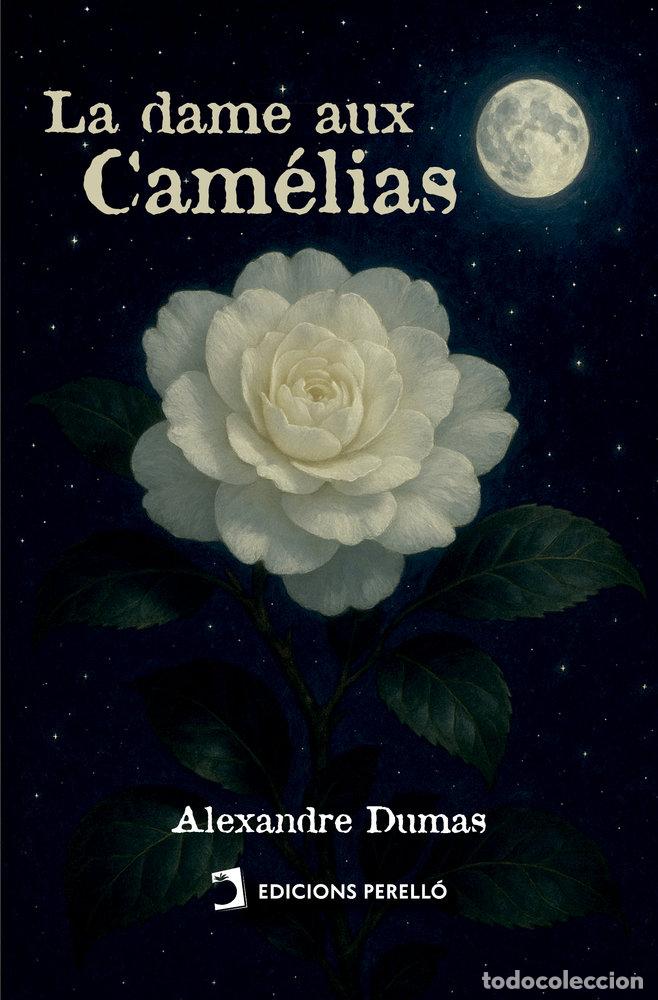 books: LA DAME AUX CAMELIAS - DUMAS FILS, ALEXANDRE