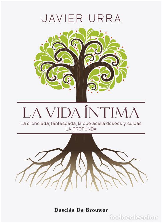 B&uuml;cher: LA VIDA INTIMA - JAVIER URRA