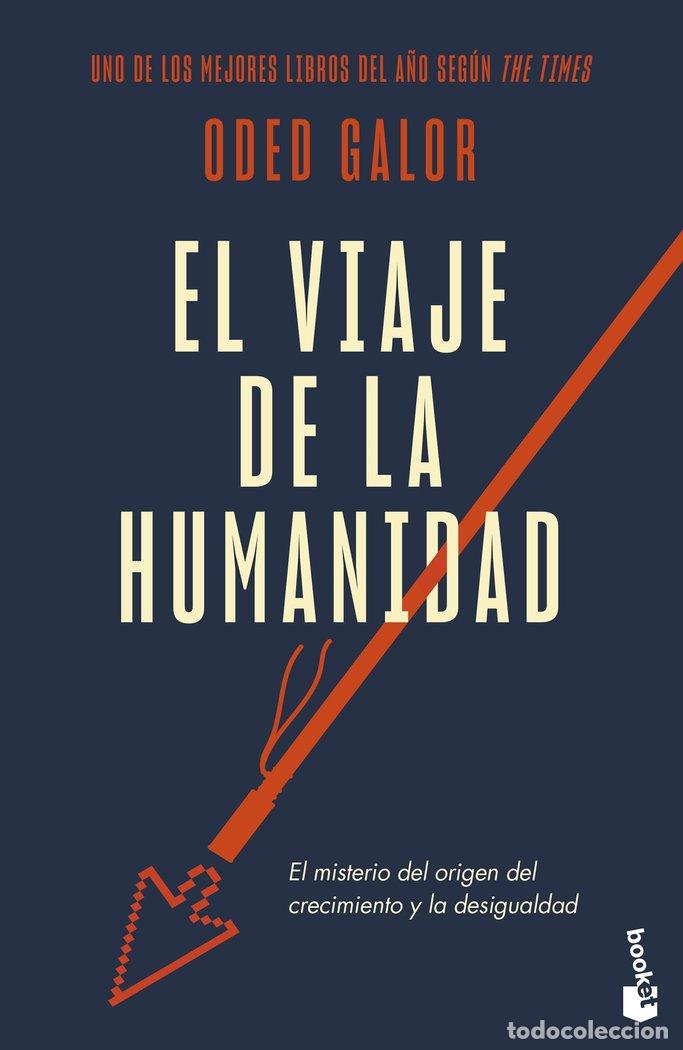 B&uuml;cher: EL VIAJE DE LA HUMANIDAD - ODED GALOR