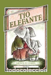 books: TIO ELEFANTE - LOBEL, ARNOLD
