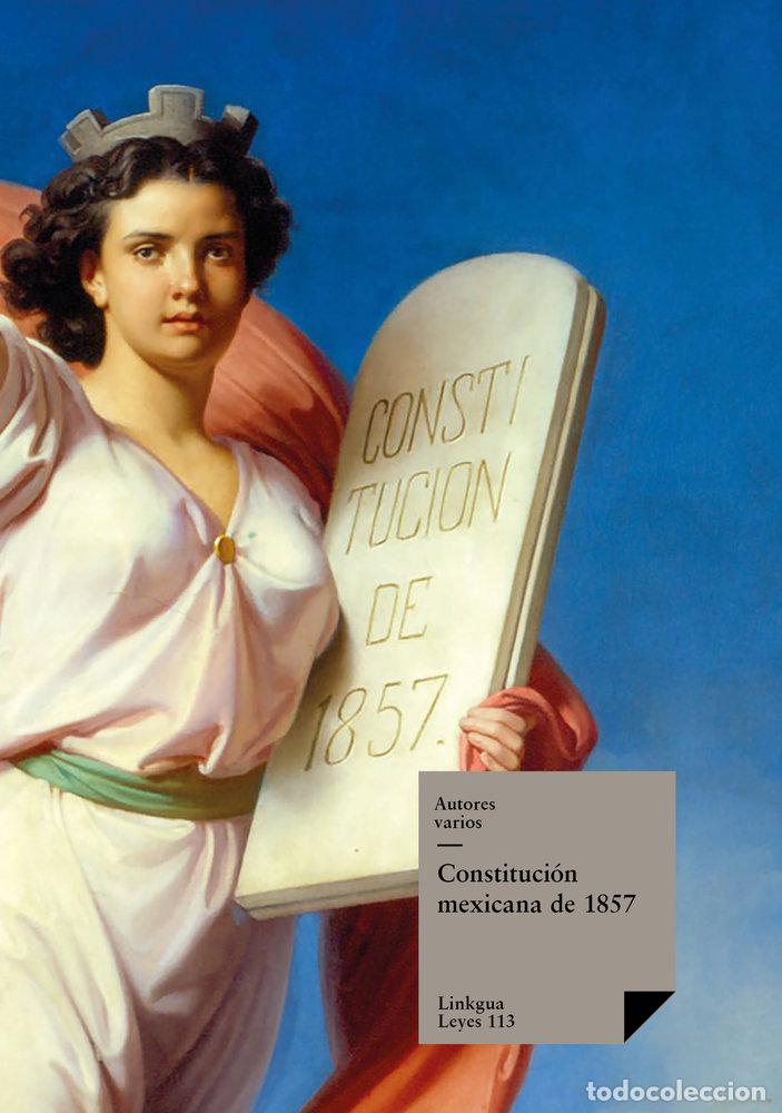 Livros: CONSTITUCI&Oacute;N MEXICANA DE 1857 - AA.VV