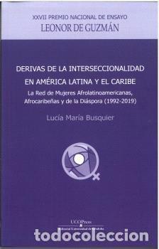 Libros: DERIVAS DE LA INTERSECCIONALIDAD EN AMERICA LATINA Y EL CARI - BUSQUIER, LUCIA MARIA