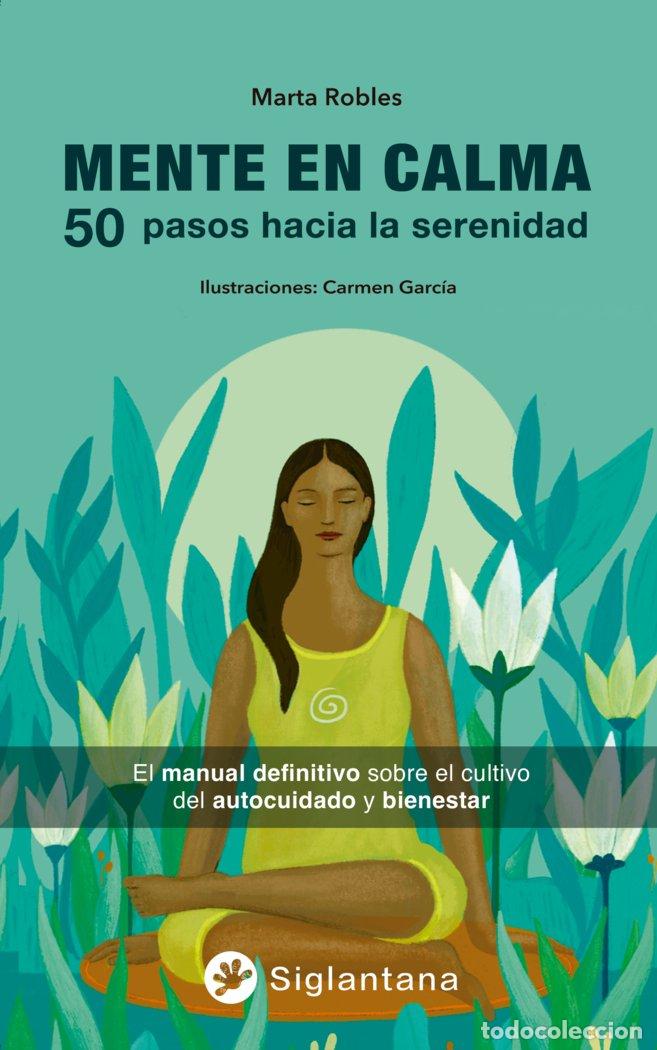Libros: MENTE EN CALMA - ROBLES, MARTA