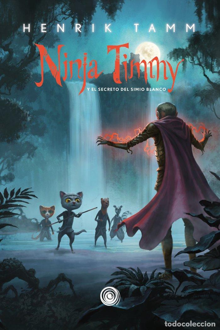Libros: NINJA TIMMY 3 - TAMM, HENRIK