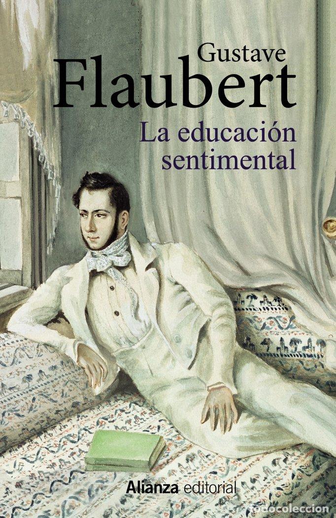 Libri: LA EDUCACION SENTIMENTAL - FLAUBERT, GUSTAVE