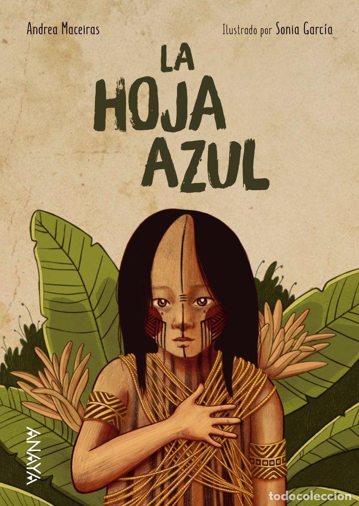Libros: LA HOJA AZUL - MACEIRAS, ANDREA