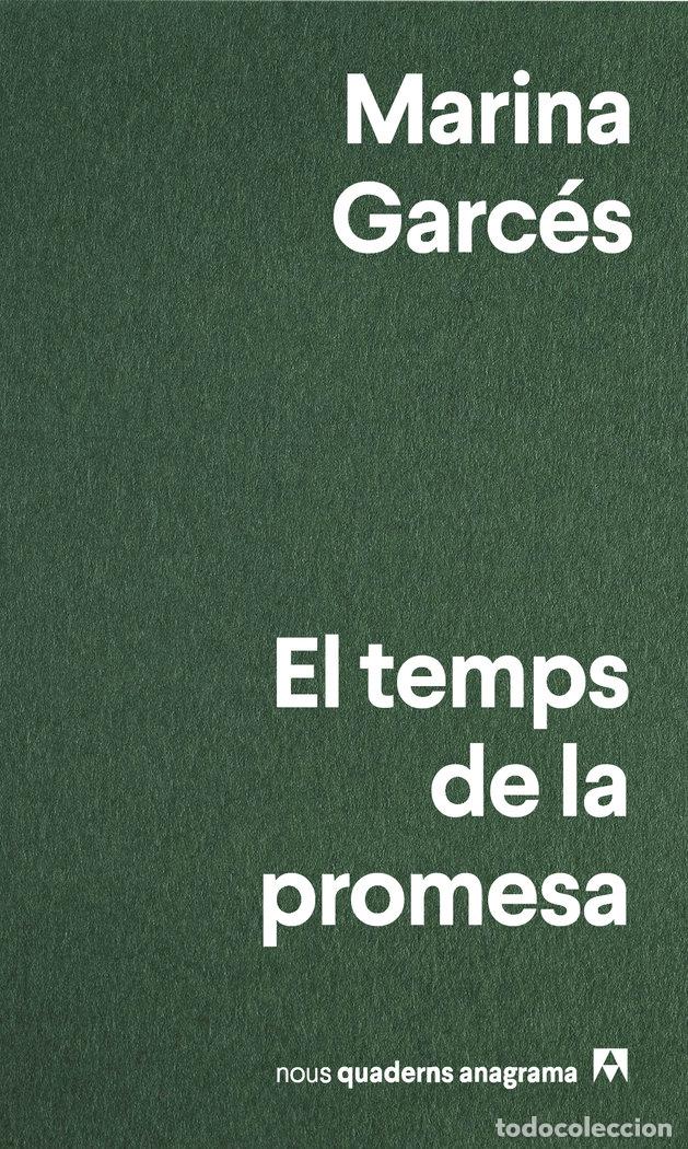 Libros: EL TEMPS DE LA PROMESA - GARCES, MARINA