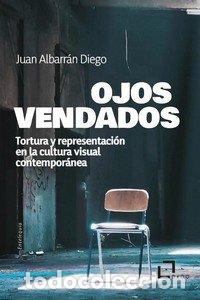 Libros: OJOS VENDADOS - ALBARRAN DIEGO, JUAN