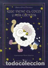 Libros: QUE VIENE EL COCO Y MAS CUENTOS - POZA FRESNILLO, ANGELA