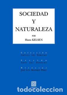 Libros: SOCIEDAD Y NATURALEZA - KELSEN, HANS