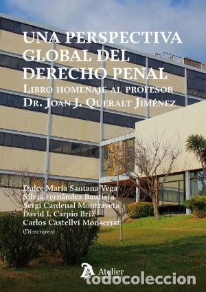 Libros: UNA PERSPECTIVA GLOBAL DEL DERECHO PENAL - AA.VV