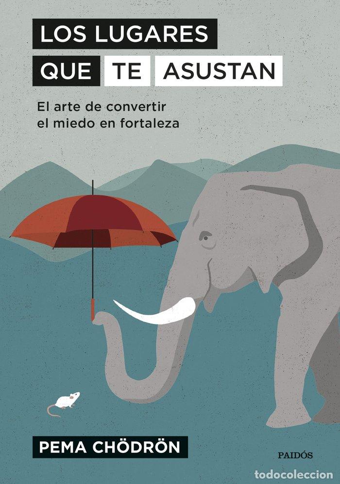 books: LOS LUGARES QUE TE ASUSTAN - PEMA CH&Ouml;DR&Ouml;N