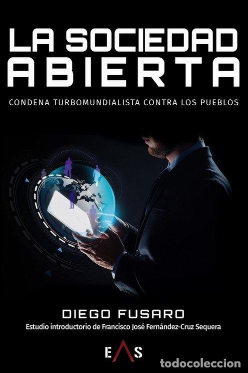 Libros: SOCIEDAD ABIERTA,LA - FUSARO, DIEGO