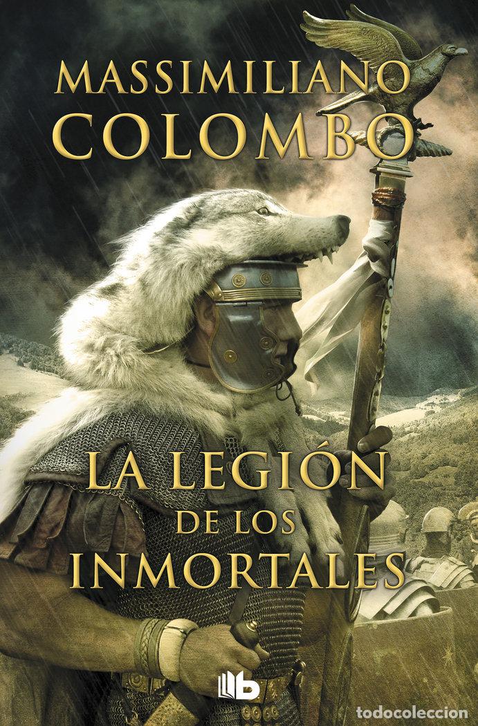 B&uuml;cher: LEGION DE LOS INMORTALES,LA - COLOMBO, MASSIMILIANO