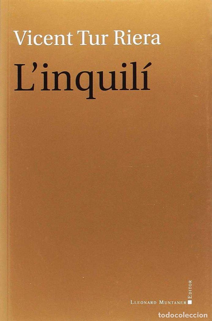 books: L'INQUILI - TUR RIERA, VICENT