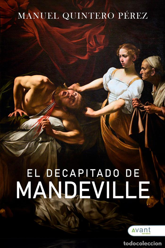 books: EL DECAPITADO DE MANDEVILLE - QUINTERO PEREZ, MANUEL