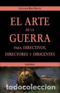 Libri: ARTE DE LA GUERRA PARA DIRECTIVOS - BOU, G.